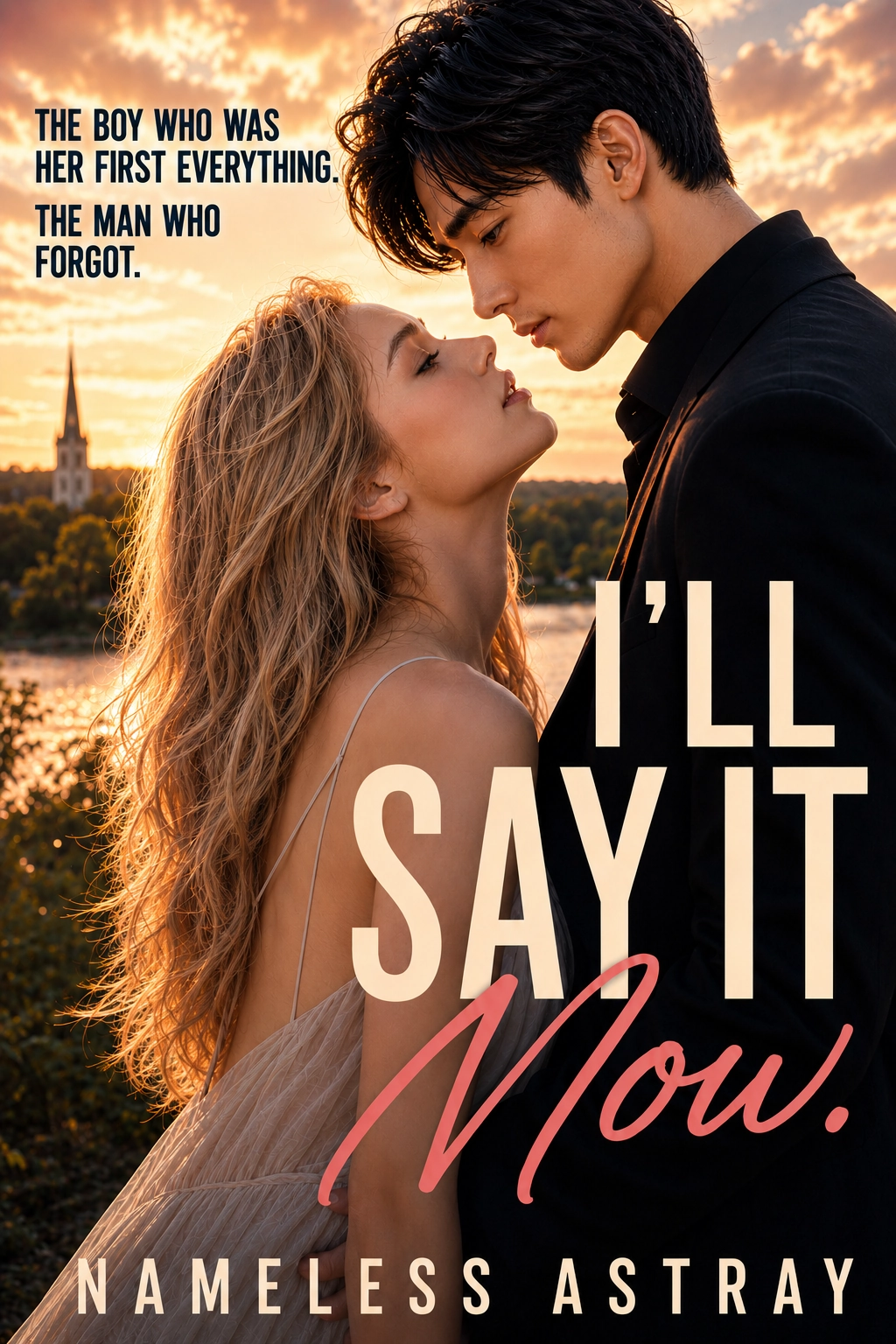 I'll Say It Now. book cover